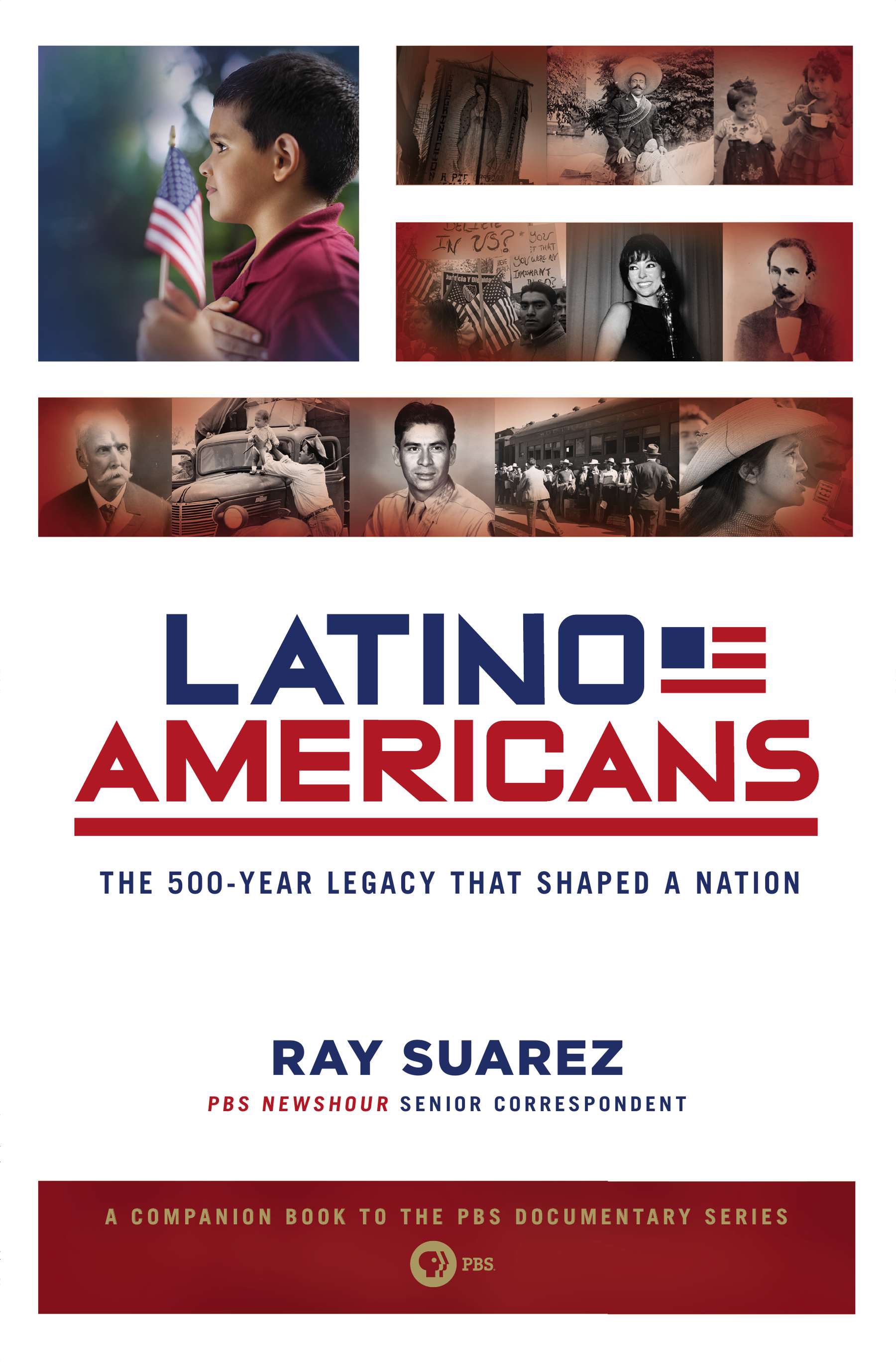 Latino Americans: The 500 Year Legacy